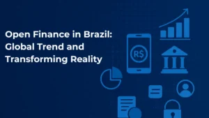 Brazil Extends Leadership in Open Finance