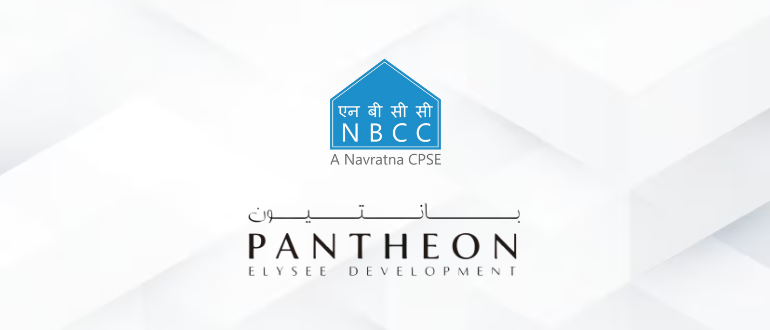 NBCC Signs Dh3 Billion Framework Agreement with Pantheon Elysee Real Estate